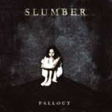 Slumber - Fallout '2004